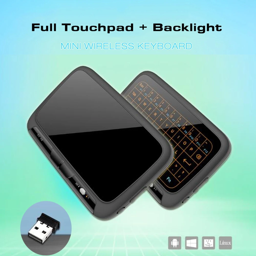 H18 2 4ghz Wireless Mini Keyboard Full Screen Qwerty Keyboard Touchpad Mouse With Backlight For Android Smart Tv Keyboards Aliexpress
