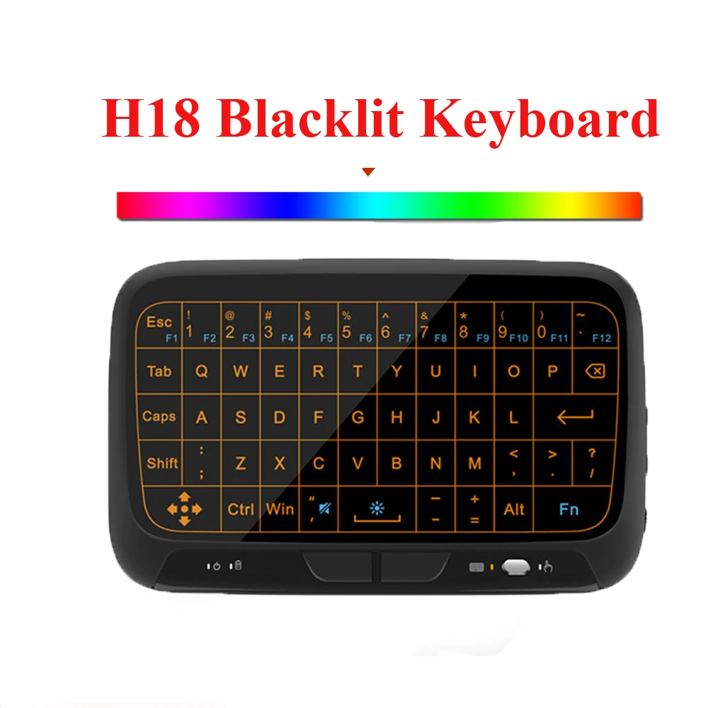 

H18 Keyboard 2.4G Wireless Touchpad Keyboard Backlight air mouse Touchpad Mouse for Smart TV/Android TV Box /Computer