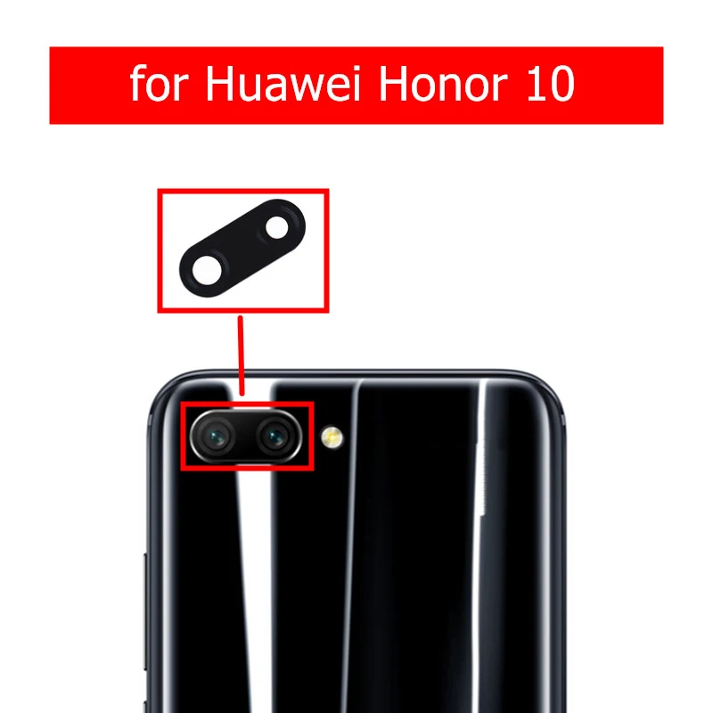 2 шт. для huawei Honor 10 камера Стекло Объектив задняя камера Стекло Объектив для Honor 10 с клеем Замена Ремонт Запасные части