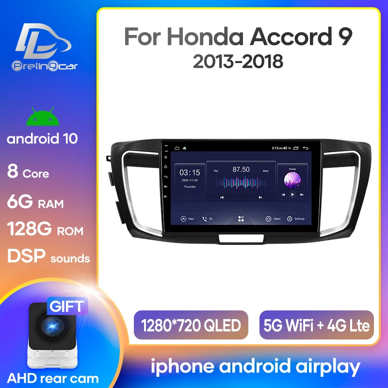Prelingcar Android 10.0 For Honda Accord 9 2013-2018 Car Radio Multimedia Video Player GPS Navigation NO DVD 2 Din Octa-Core DSP |