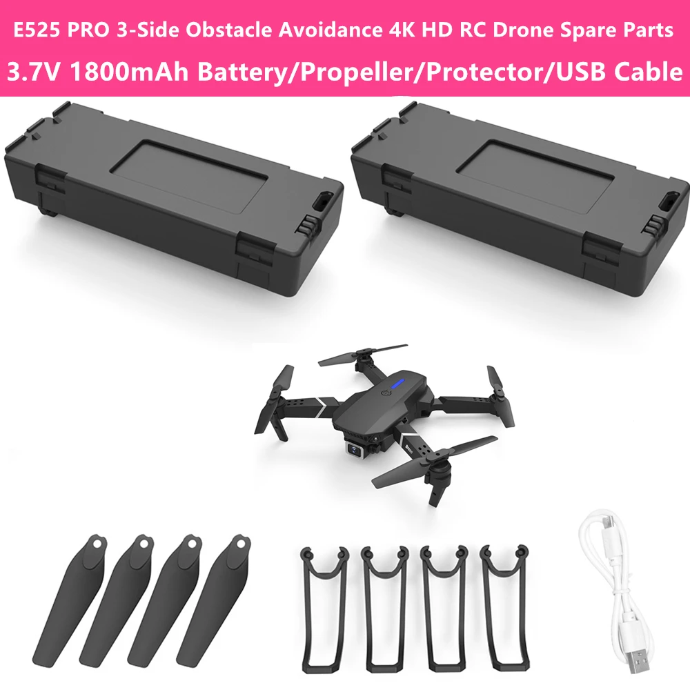 E525 PRO 3-Side Obstable Avoidance 4K HD RC Drone 3.7V 1800Mah Battery /Propeller/Protective Frame/USB Charging Cable Spare Part