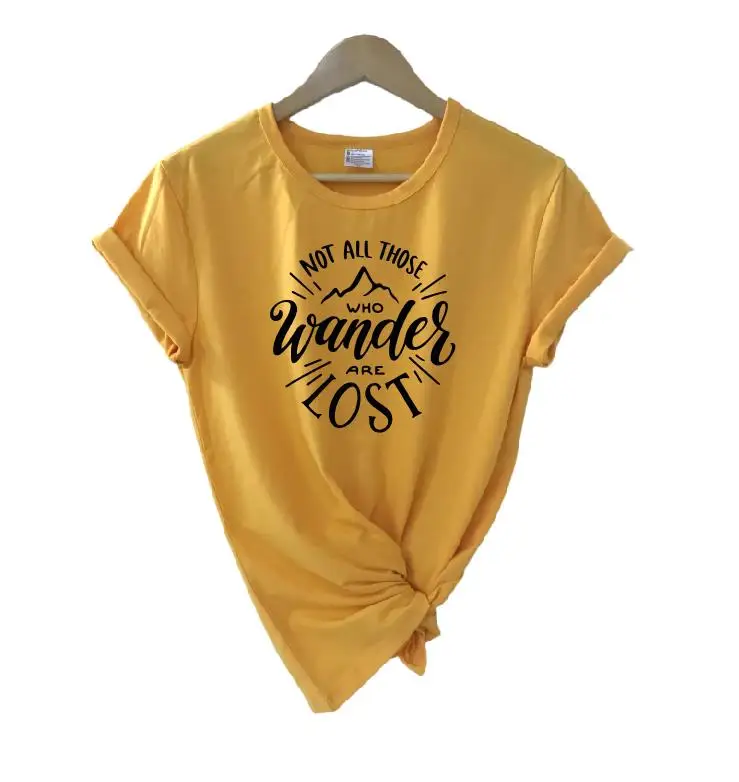yellow t black words Не все, кто Wander Are Lost, футболка летние Графические футболки для женщин, повседневные хлопковые футболки с коротким рукавом, Прямая поставка - Цвет: yellow t black words