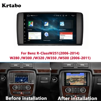 

Krtabo Car radio Android multimedia player 4G RAM For Benz R-Class W251(2006-2014) W280 /W300 /W320 /W350 /W500 (2006-2011)