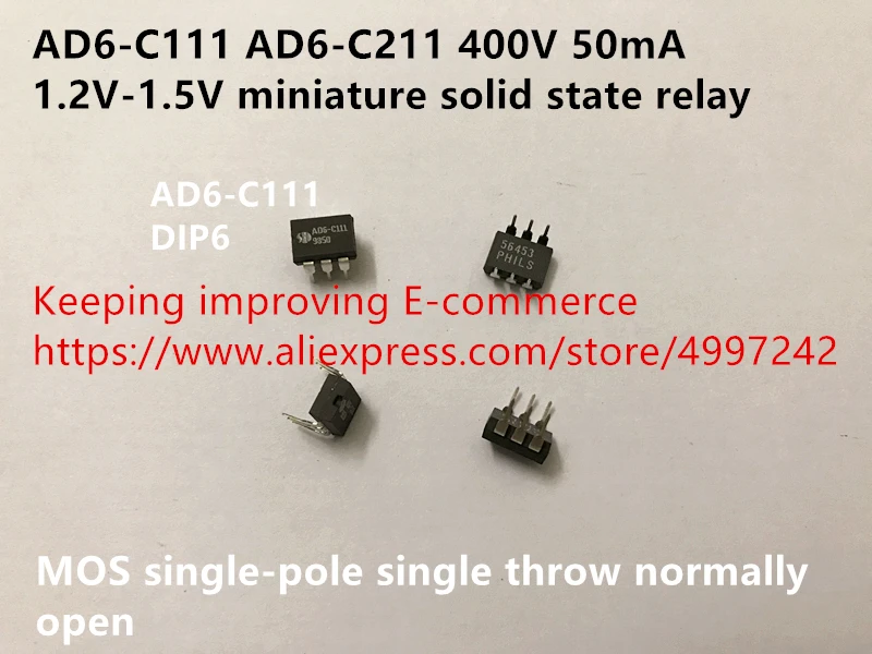 

Hot spot AD6-C111 AD6-C211 400V 50MA 1.2V-1.5V MOS single-pole single throw normally open miniature solid state relay