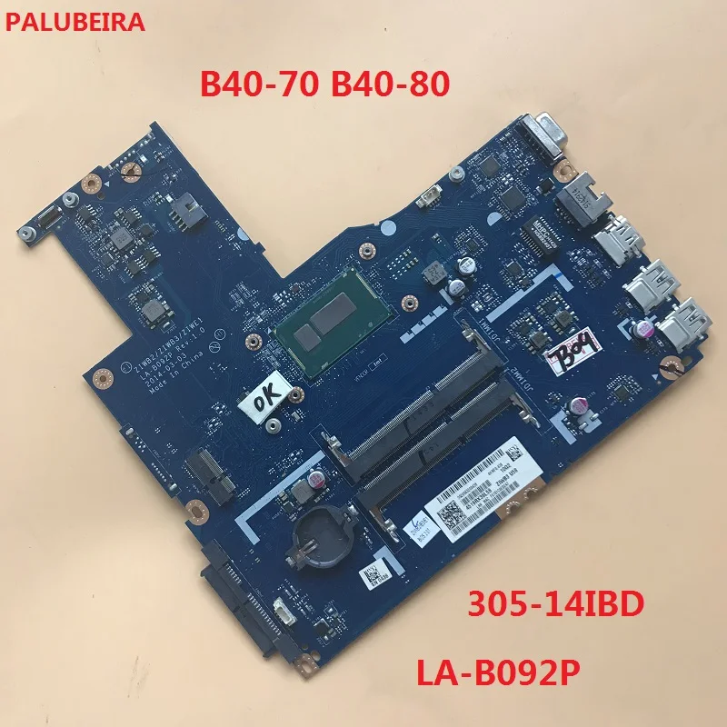 PALUBEIRA ZIWB2 ZIWB3 ZIWE1 LA-B092P для lenovo B40-70 B40-80 305-14IBD материнская плата для ноутбука 14 дюймов
