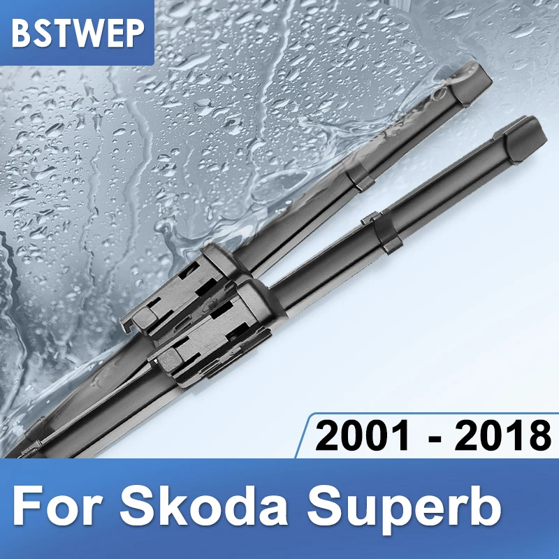 Щетки стеклоочистителя BSTWEP для Skoda Superb B5 B6 B8 подходят кнопочные рукоятки/боковые штыревые рукоятки/крюковые рукоятки модель года с 2001 по год