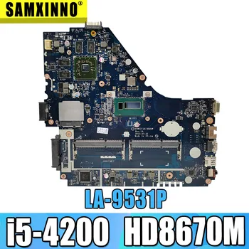 

V5WE2 LA-9531P mainboard For Acer E1-572G E1-572 V5-561G motherboard I5-4200 CPU HD8670M GPU Test work 100% original