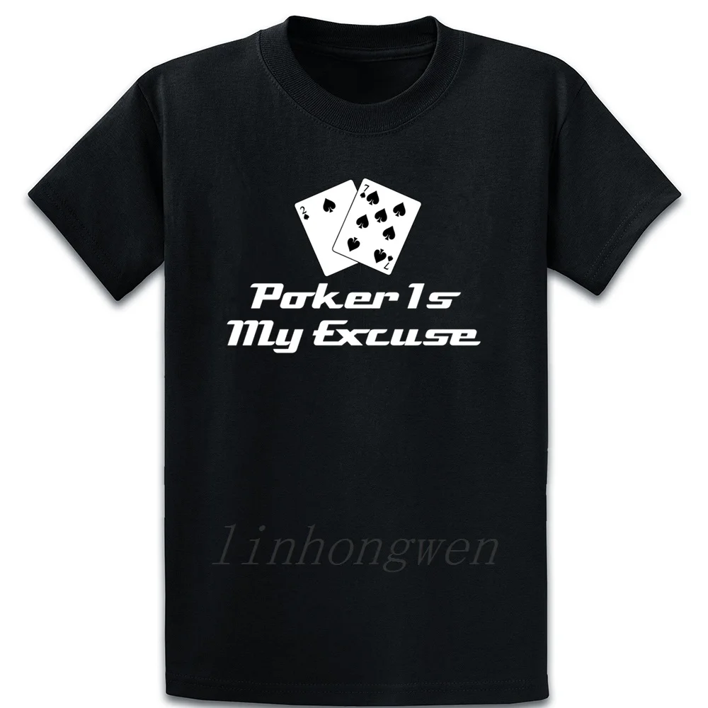 Но это было подходит топ 10 Bad Beat Poker Excuses футболка хлопок формальная посадка вырез