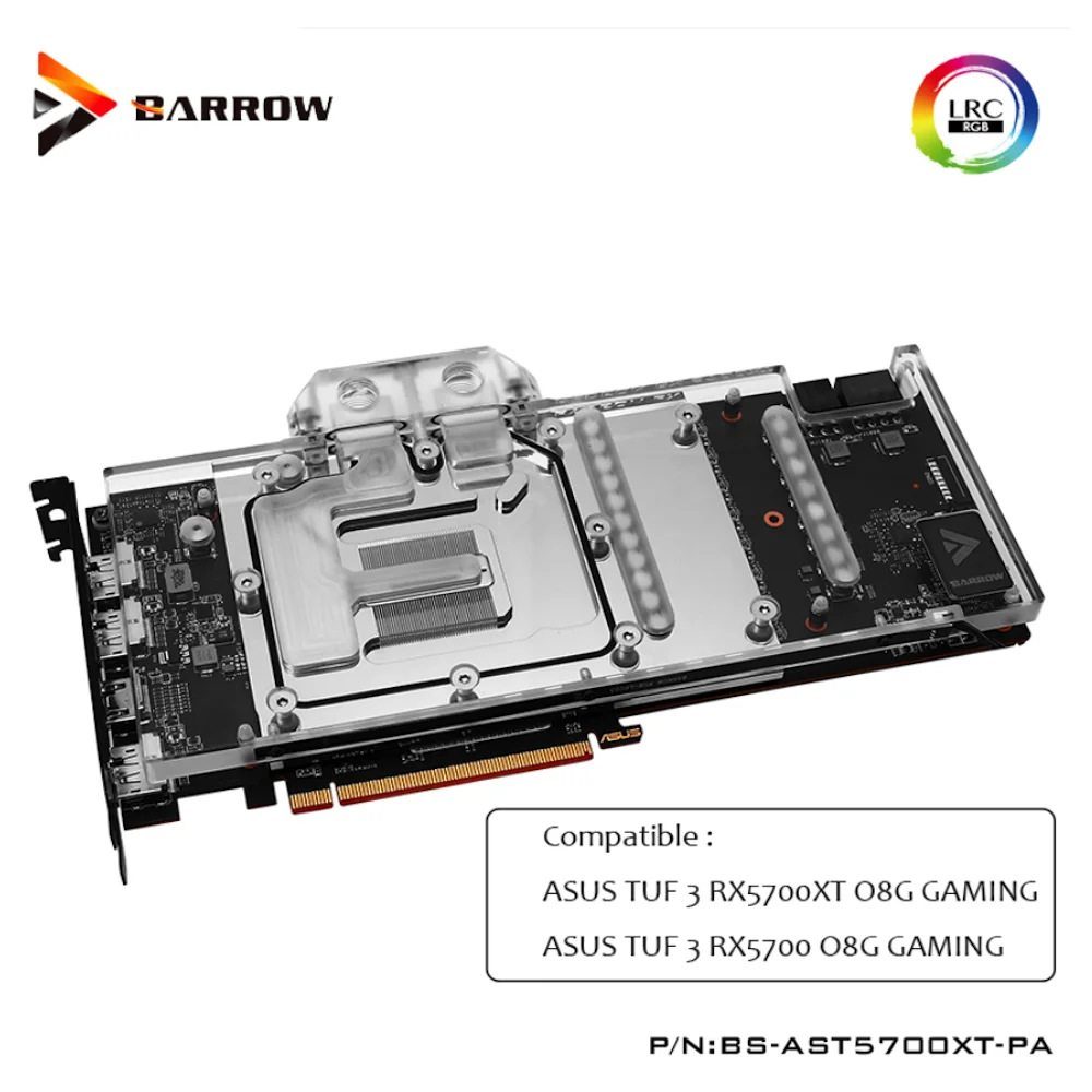 Блок с водяным охлаждением Barrow BS-AST5700XT-PA GPU для ASUS TUF 3 RX5700XT 5700 O8G игровая графика