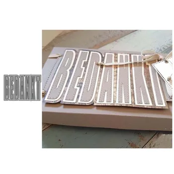 

Metal Cutting dies BEDANKT New for DIY Scrapbooking Album Embossing Paper Card Crafts Template