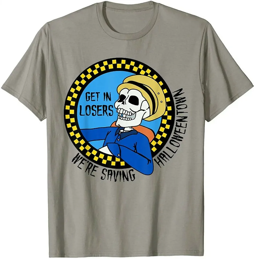 

Get In Losers We'Re Saving Halloween Town T-Shirt Casual Tee Shirt