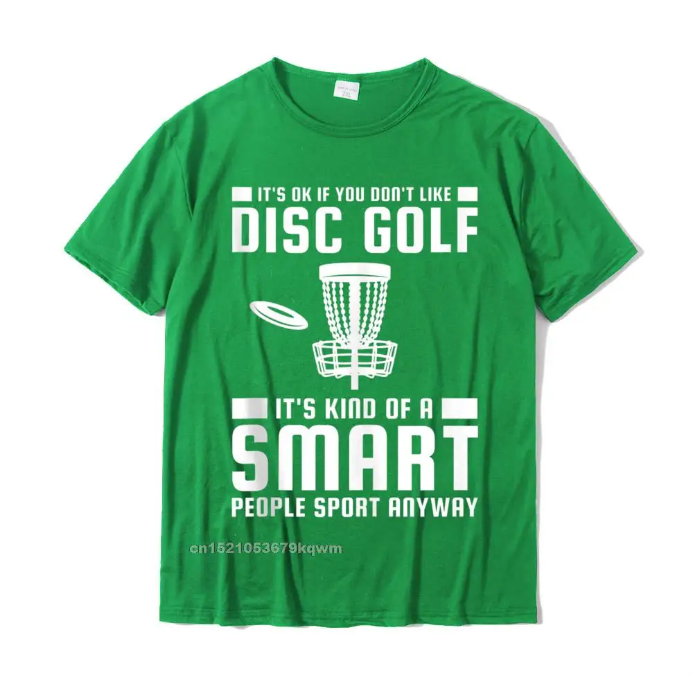 Customized Normal Short Sleeve Tops T Shirt April FOOL DAY Crew Neck Pure Cotton Mens T Shirts Normal Tshirts Funky Disc Golf Is Kind Of A Smart People Sport Tank Top__4449 green