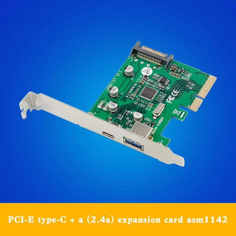 

PCI-E type-C + a 2.4a socket type ultra high speed dual port USB 3.1 expansion card asm1142