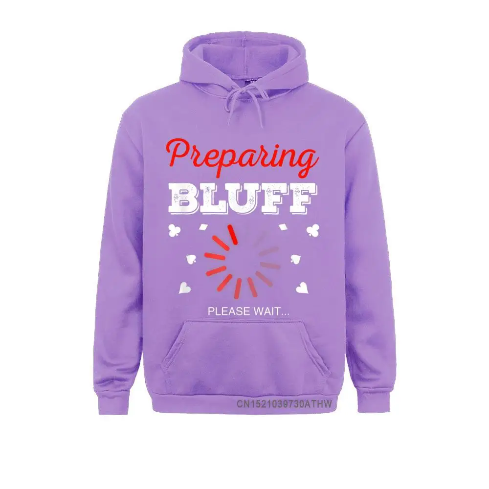 2021 Poker Bluff Shirt Funny Bluffing Poker Bluff Poker Gift T-Shirt__5088 Long Sleeve Sweatshirts Summer  Hoodies for Men Clothes cosie Poker Bluff Shirt Funny Bluffing Poker Bluff Poker Gift T-Shirt__5088purple