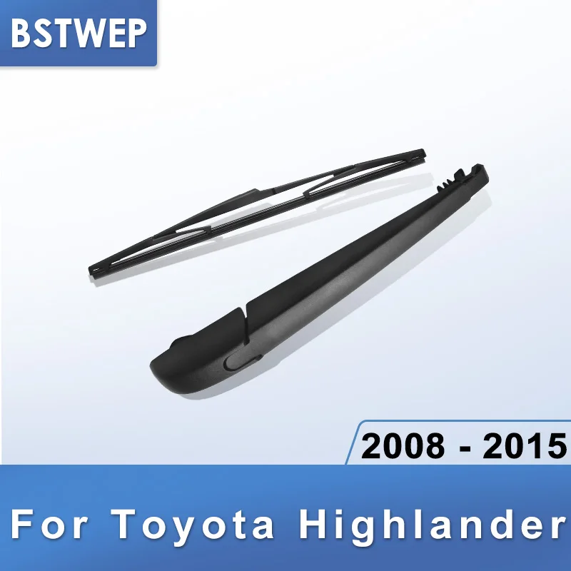 BSTWEP задний стеклоочиститель и руки для Toyota Highlander 2008 2009 2010 2011 2012 2013 2014 2015 |