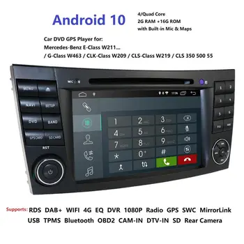 

2Din Car Multimedia Player Android10 DVD Player For Mercedes/Benz/E-Class/W211/E300/CLK/W209/CLS/W219 GPS Radio Audio USB PC
