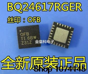 10 шт/tol BQ24617RGER OFB QFN24