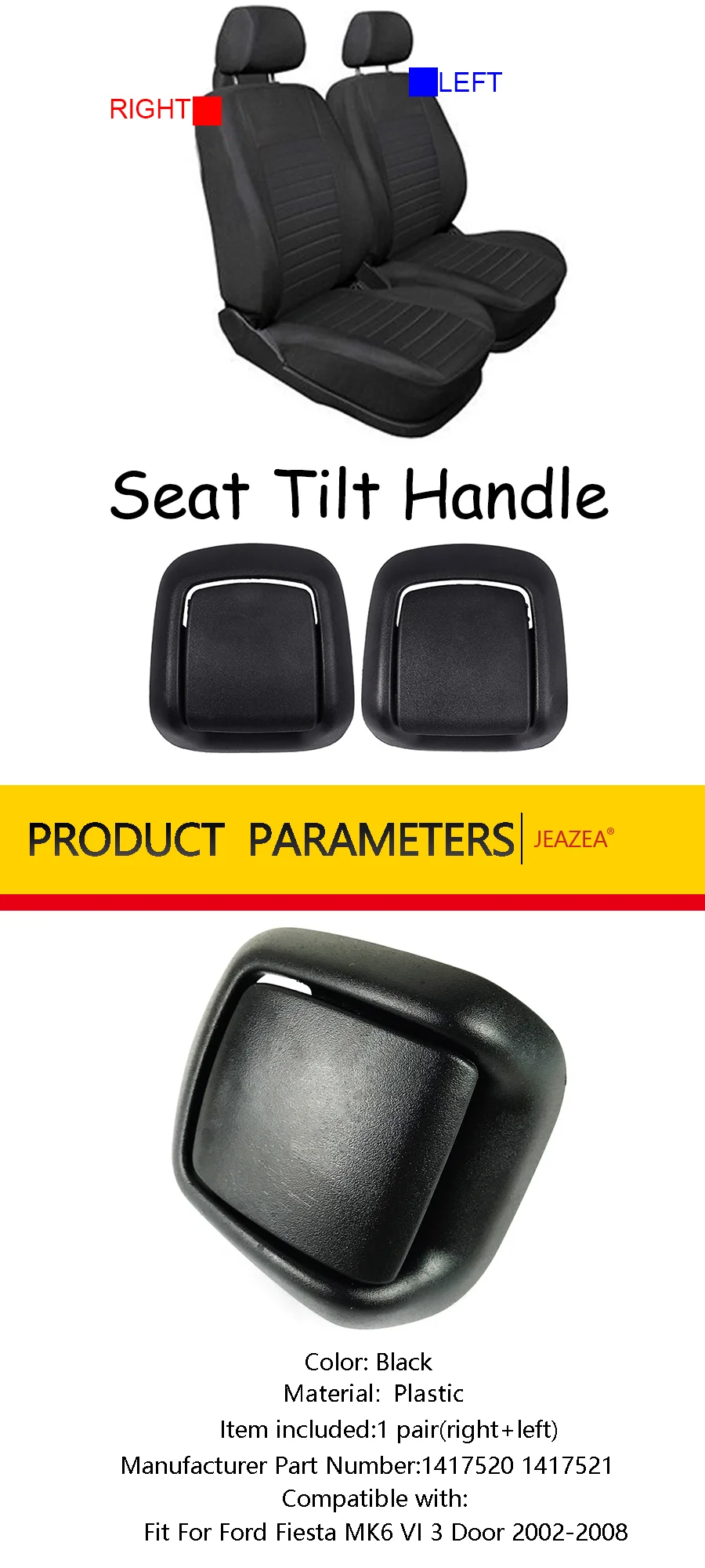 JEAZEA 1 Pair Car Front Right/Left Seat Tilt Handle Fit For Ford Fiesta MK6 VI 3 Door 2002-2008 Auto Accessory 1417520 1417521
