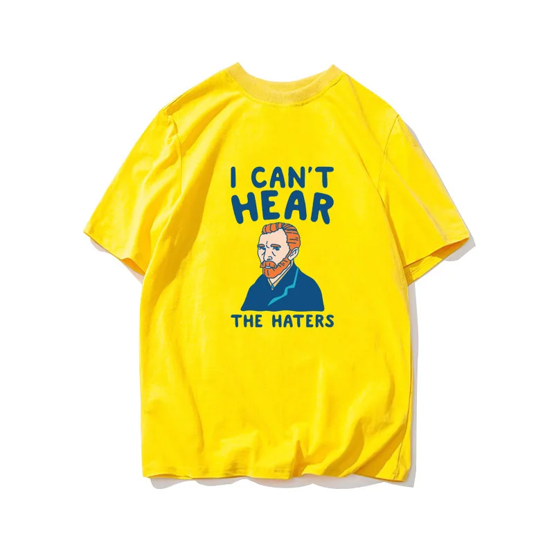 Футболка с надписью &quotVAN GOGH CAN'T HEAR THE HATERS&quot забавная футболка унисекс хипстеры