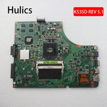 Laptop K53SD Asus K53e Mainboard Hulics for K53sd/Rev/5.1/.. 2G Original