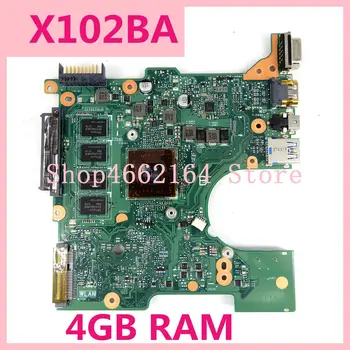 

X102BA 4GB A4-1200 mainboard REV2.0 For ASUS X102B X102BA Laptop motherboard 60NB0360-MB2040-201 DDR3 100%Tested Working well