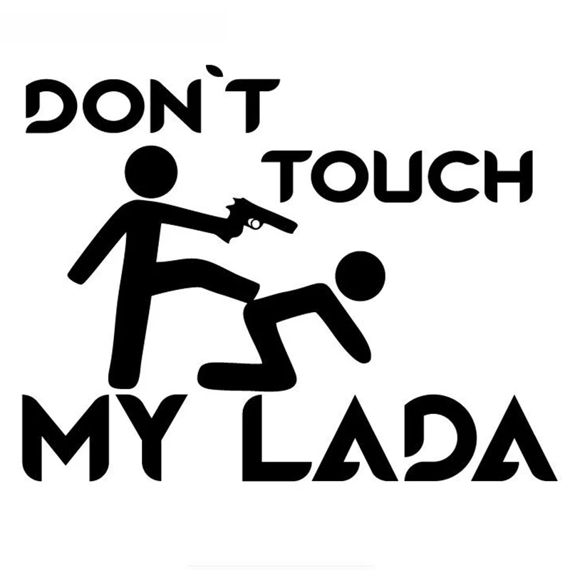 SZWL забавная Автомобильная наклейка s Dont Touch My Lada автомобильная водонепроницаемая