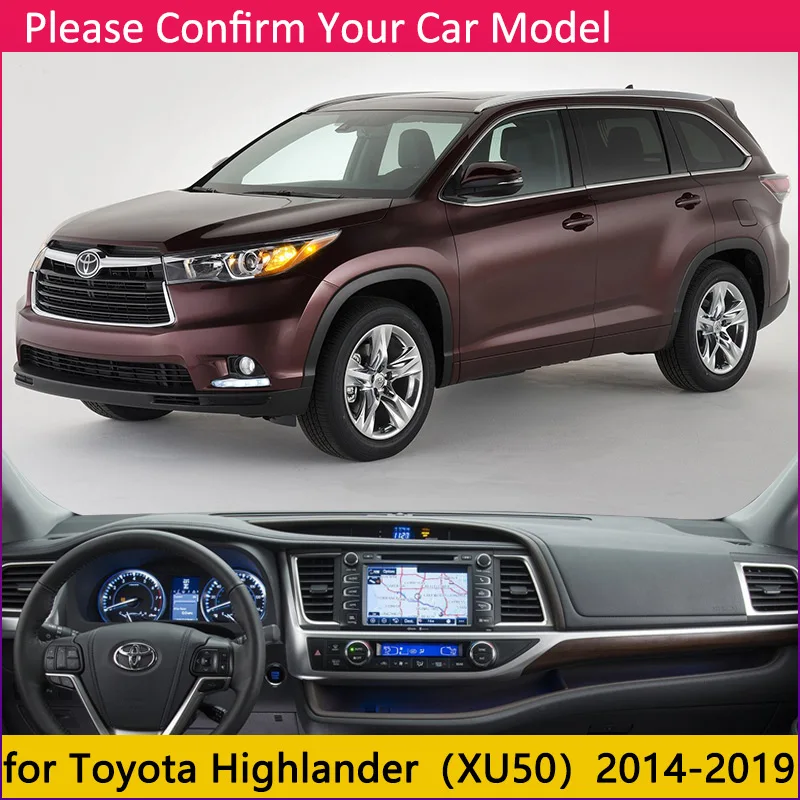 XU50 2014-2019 Для Toyota Highlander 2008~ XU40 XU50 Kluger Противоскользящий коврик на приборную панель солнцезащитный коврик для панели автомобильные аксессуары коврик - Название цвета: XU50 2014-2019