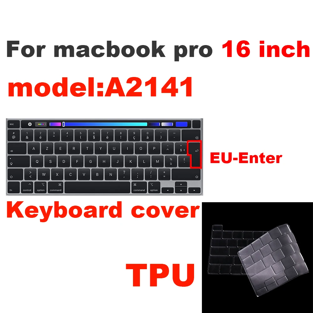 Чехол для клавиатуры ноутбука macbook pro 16 дюймов A2141 Защитная пленка для клавиатуры прозрачный чехол для клавиатуры для macbook pro 16 - Цвет: pro16-TPU-EU-KEY