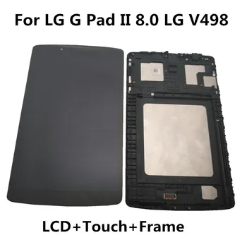 

100% Tested For LG G Pad II 8.0 LG V498 LCD Display + Touch Digitizer Screen Glass Assembly For LG G Pad II V498 Display +Frame