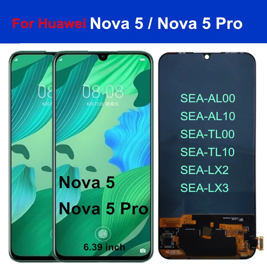 

6.39“ OLED nova5 For Huawei Nova 5 Pro LCD Display Touch Digitizer Assembly For Huawei Nova 5 LCD SEA-AL10 SEA-TL10 SEA-LX2 LX3