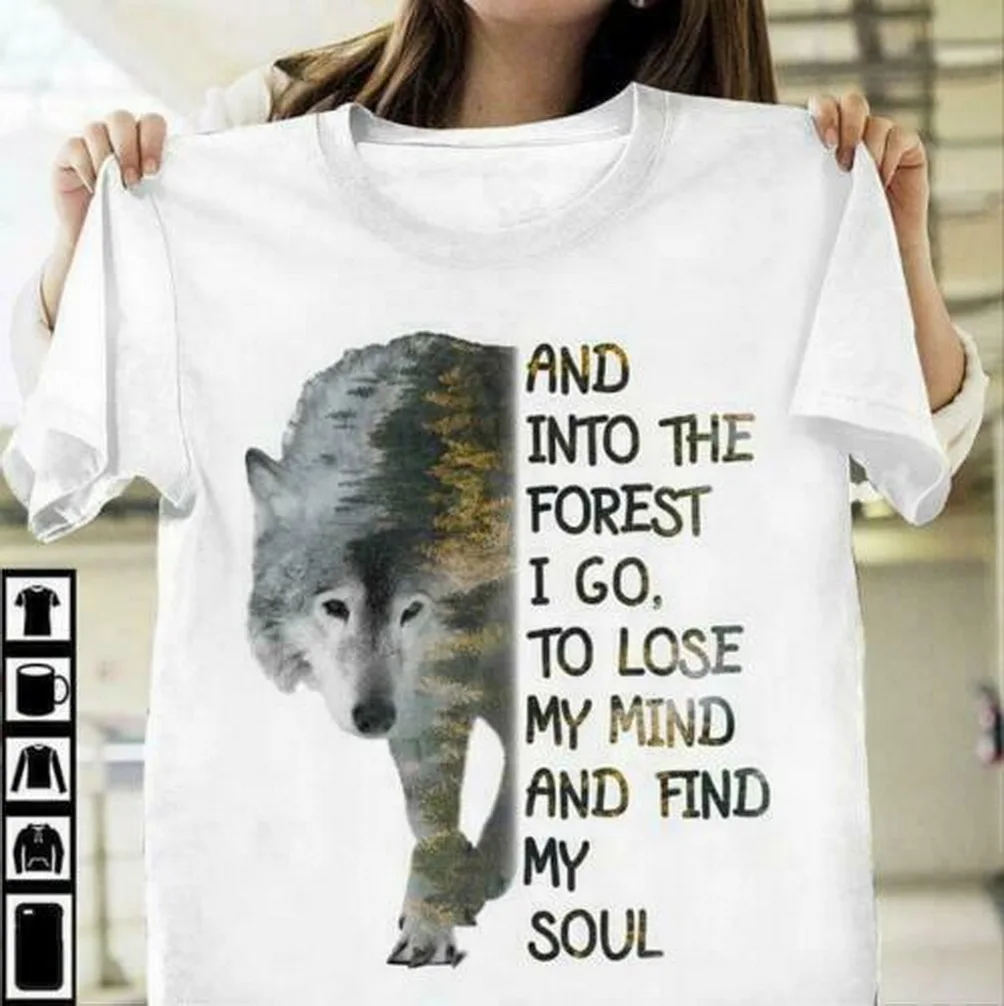 Wolf And Into The foresh I Go To Lose My Mind Find Soul Мужская футболка S-3Xl с принтом на заказ |