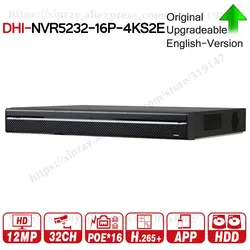 DH Pro 32CH NVR NVR5232-16P-4KS2E с 16CH порт POE поддержка двухстороннего разговора e-POE 800 M MAX сетевой видеорегистратор для системы