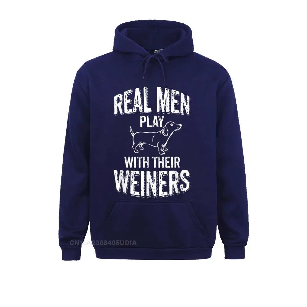 Normal Real Men Play With Their Weiners Funny Dachshund Wiener Dog T-Shirt__B13364 Sweatshirts for Men Newest Summer Long Sleeve Sweatshirts Hoods Real Men Play With Their Weiners Funny Dachshund Wiener Dog T-Shirt__B13364navy