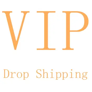 

2021 NEW For VIP Drop Shipping