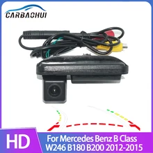 Car Rear View Trunk Handle Camera for Mercedes Benz MB W246 B160 B180 B200 B220