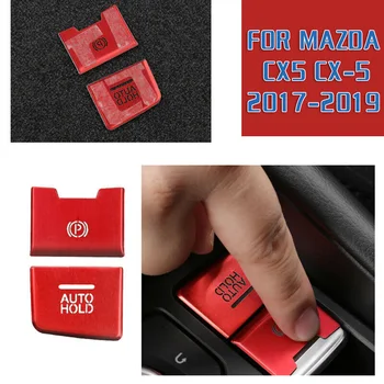 

2pcs Interior Mouldings Electronic Parking Hand Brake Knob Trim For Mazda CX5 CX-5 2017-19 Auto Accessories