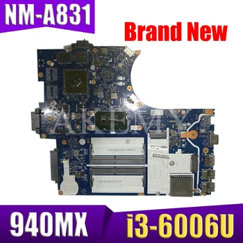 

SAMXINNO NM-A831 Motherboard For Lenovo ThinkPad E570 E570C NM-A831 Laotop Mainboard with i3-6006U CPU 940MX GPU