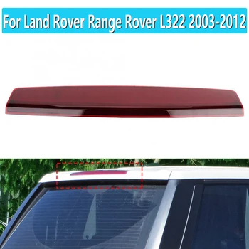 

XFG000040 Car High Mounted 3rd Brake Lamp Light Fits for Land Rover Range Rover L322 Full Size 2003-2012 Car Styling