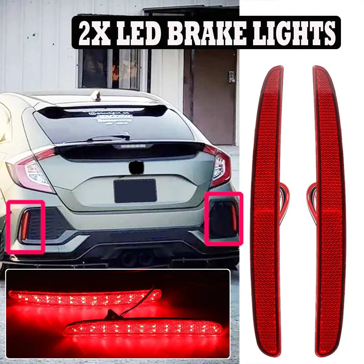 

2PCS Led Brake Light Hatchback Reflector Rear Brake Light Car Styling Brake LED Warning Lamp for Civic FK7 FK8 Type R Hatchback