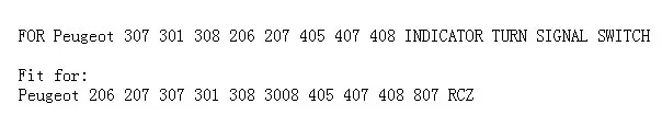 Автомобильный сигнал поворота переключатель индикатора рулевого управления с автоматическим 96477533XT для PEUGEOT 1007 206 207 307 406 407 807