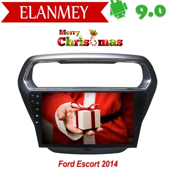 

Branded Genuine Android 9.0 Car Radio for Ford Escort 2014 car gps navigation Car Multimedia Vehicle video recorder with camera