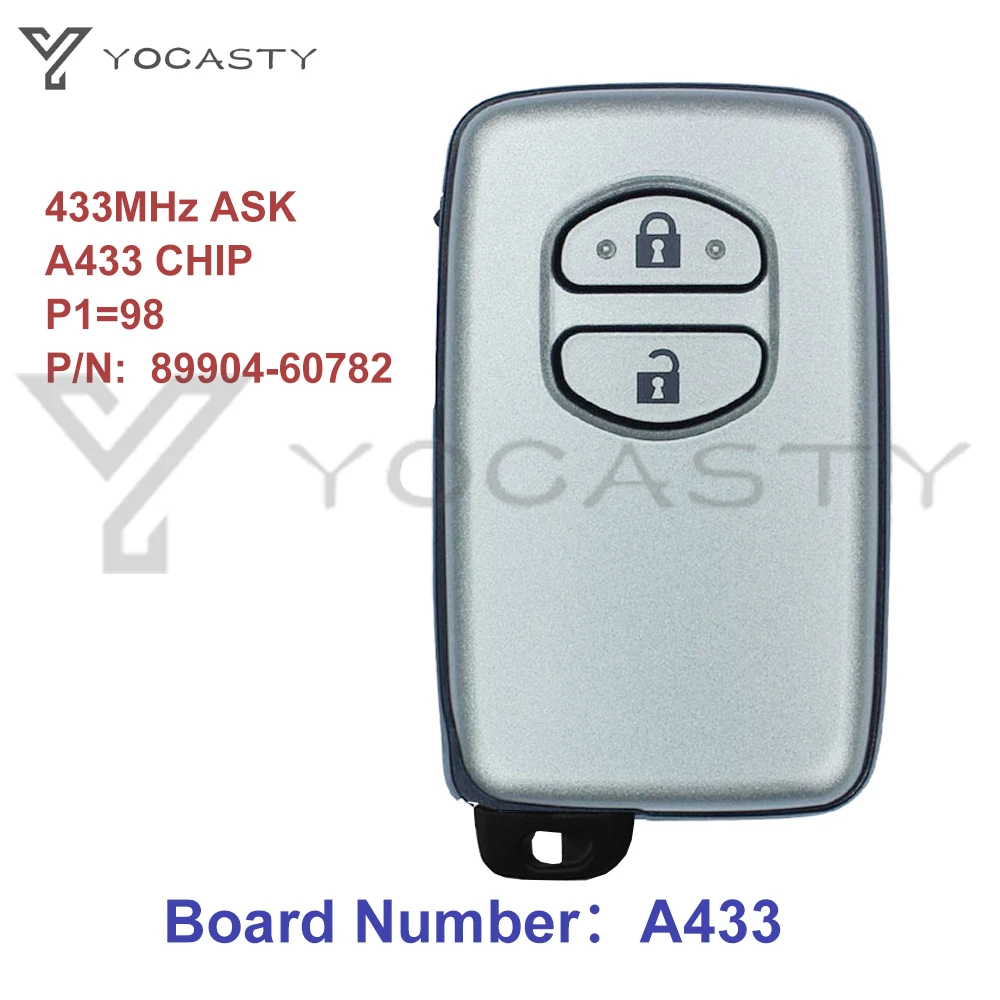 US $111.52 YOCASTY 8990460782 433MHz A433 Board ID74WD04 Chip Sliver Smart Key For 20072010 Toyota Highlander Land Cruiser 200 MDL B53EA