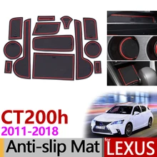 Противоскользящие ворота Слот коврик резиновая подставка для Lexus CT200h 2011 2012 2013 A10 Lexus CT 200h аксессуары