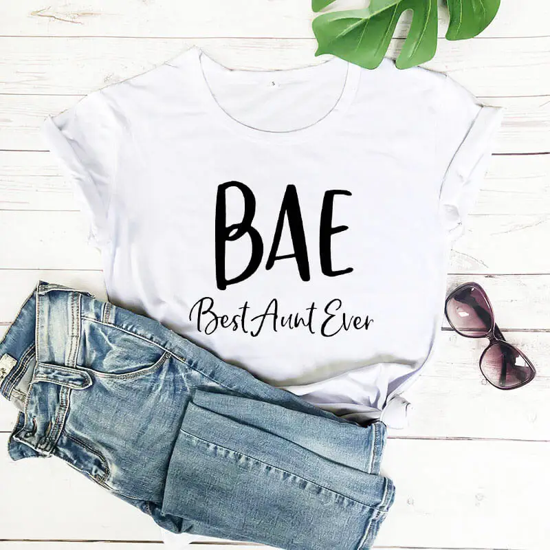 

BAE Best тетя Ever Новое поступление Летняя Повседневная 100% хлопковая забавная футболка тети тетя рубашки подарок на подарок для сестры Для Тети