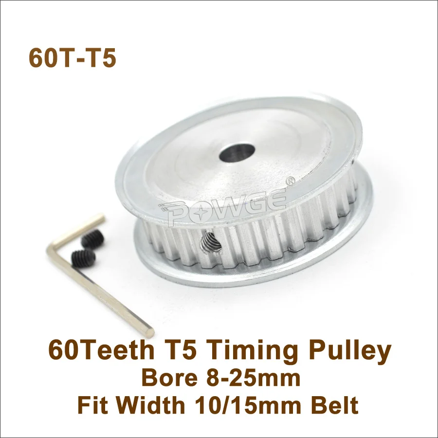 

POWGE 60 Teeth T5 Timing Pulley Bore 8-25mm Fit W=10/15mm T5 Synchronous Belt 60T 60Teeth T5 Timing Belt Pulley 60-T5