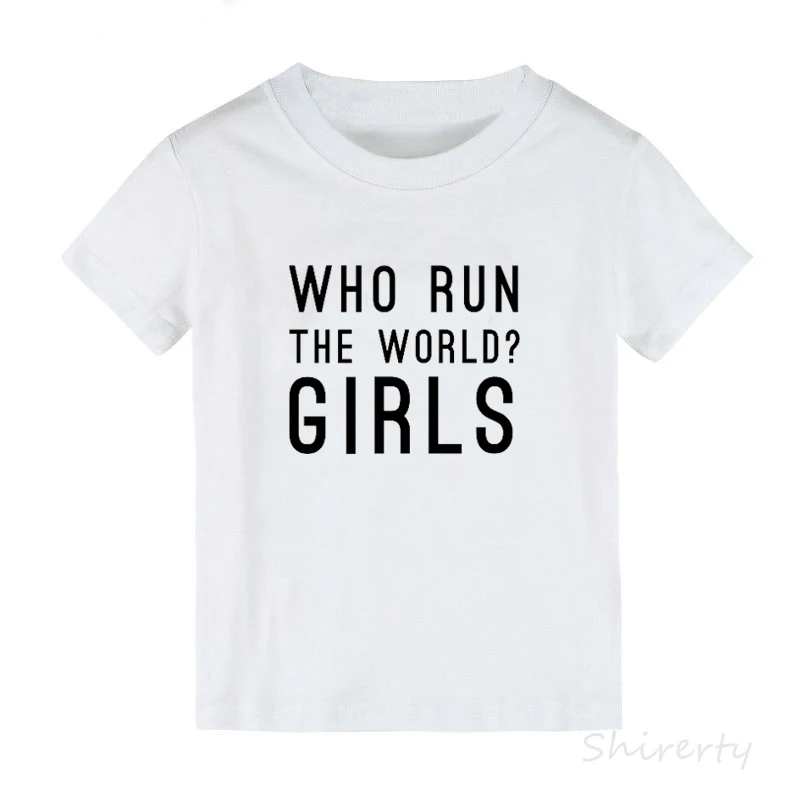 Who Run The World/футболка для девочек Футболка для девочек хлопковая Феминистская Рубашка Забавный Повседневный Топ для маленьких детей летняя футболка с короткими рукавами