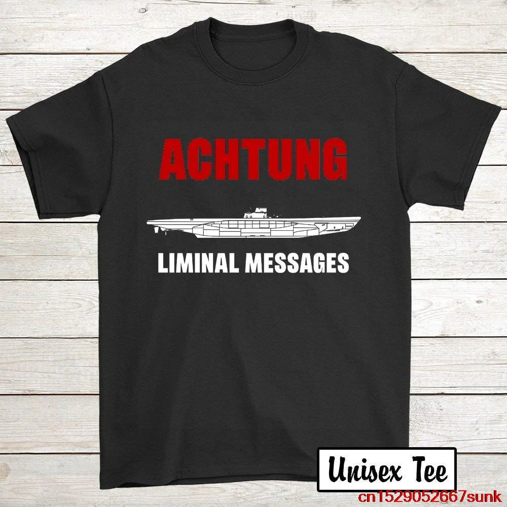 Achtung-SUB liminal сообщения-U-Boat 69 футболка для мужчин женщин 1 унисекс | Мужская одежда