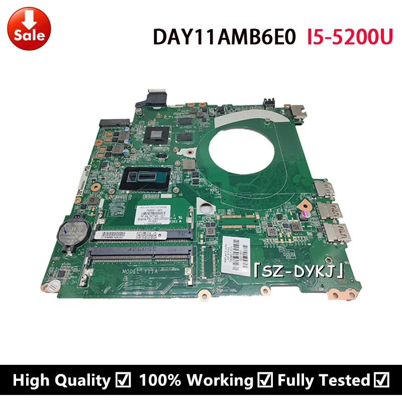 Для HP 15-P Материнская плата ноутбука I5-5200U DAY11AMB6E0 782937-501 782937-001 782937-601 Y11A материнская |