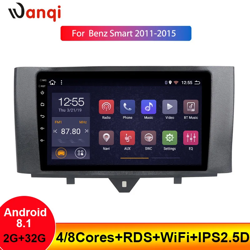 Автомагнитола Wanqi для Benz Smart Fortwo 2011-2015 мультимедийный видеоплеер с навигацией GPS