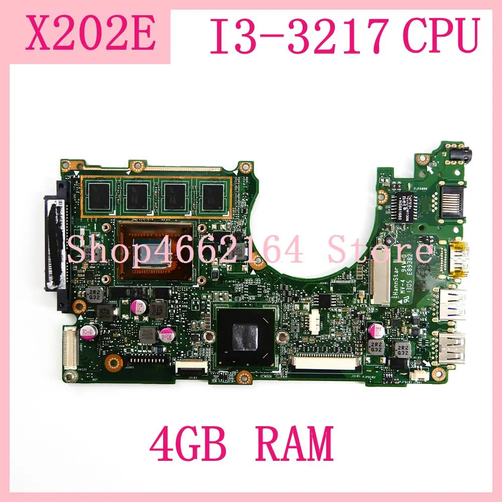  X202E Mainboard 4GB I3-3217 CPU REV 2.0 For ASUS S200 S200E X202 X202E X201EP X201EV X201E Laptop m